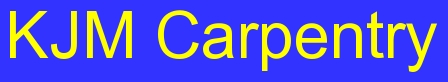 KJM Carpentry and Joinery